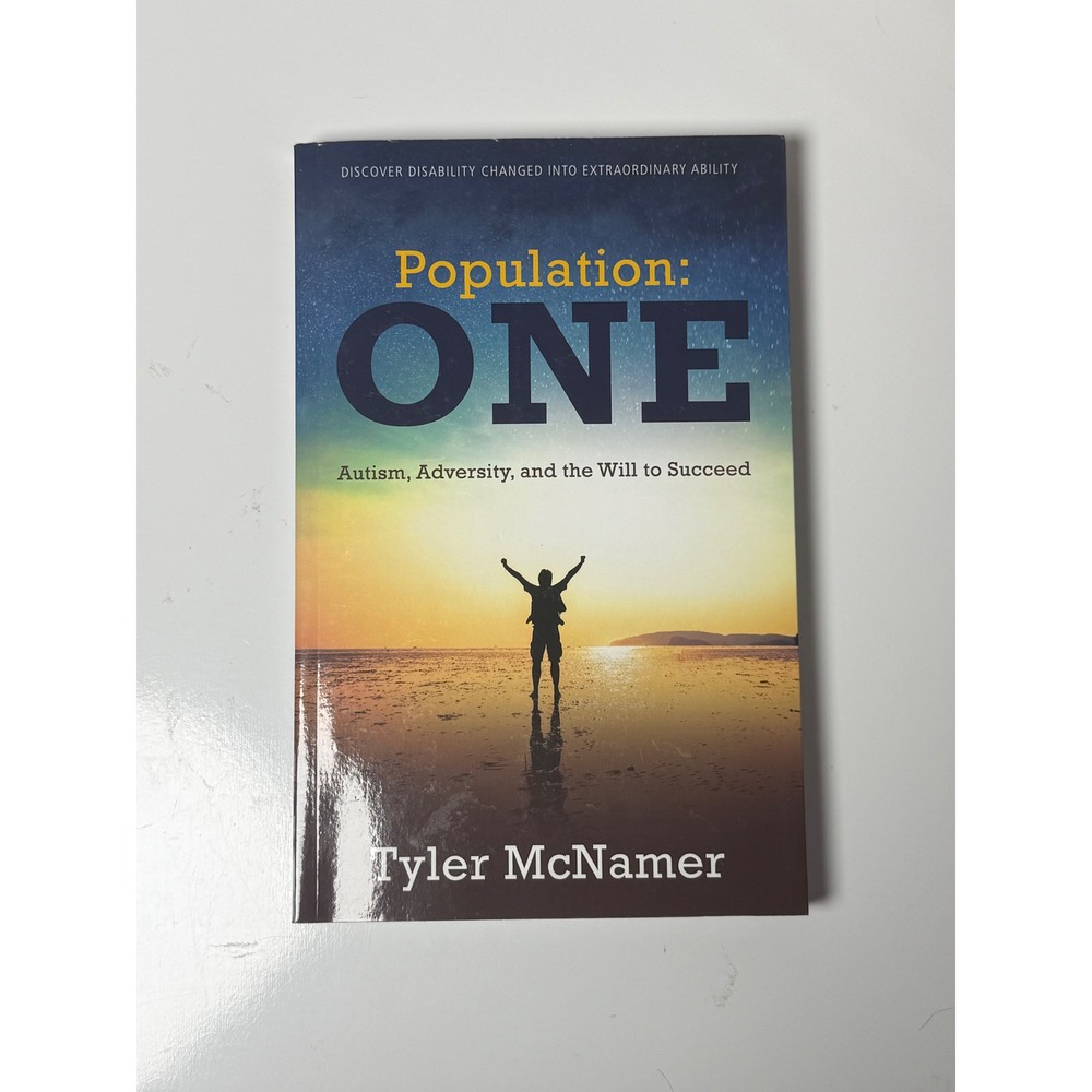 Population One Autism Adversity and the Will to Succeed Tyler McNamer‎ Paperback